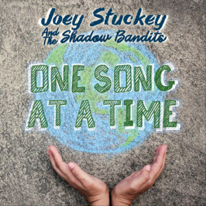 Joey Stuckey - One Song at a Time - Single