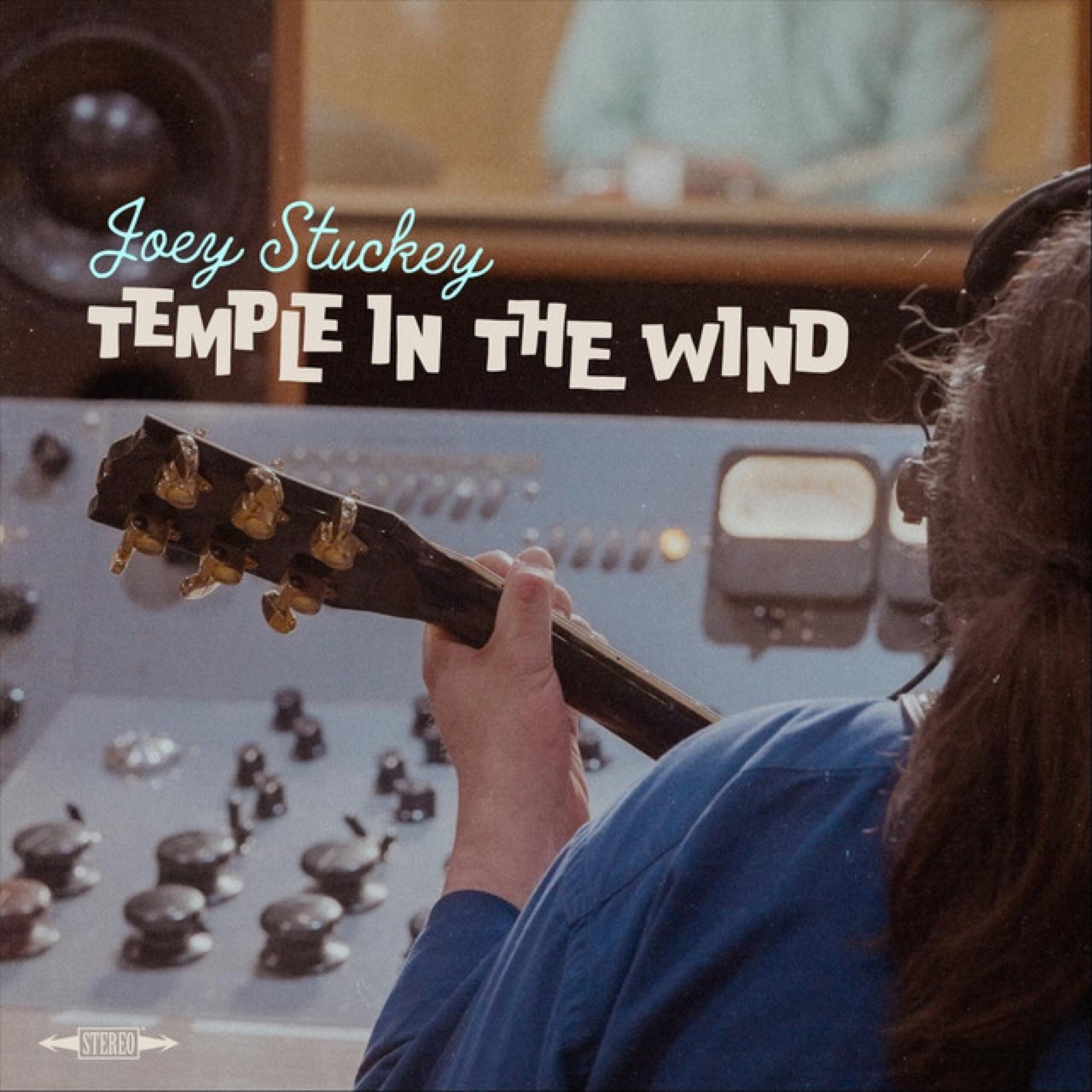 Joey Stuckey - Temple In The Wind